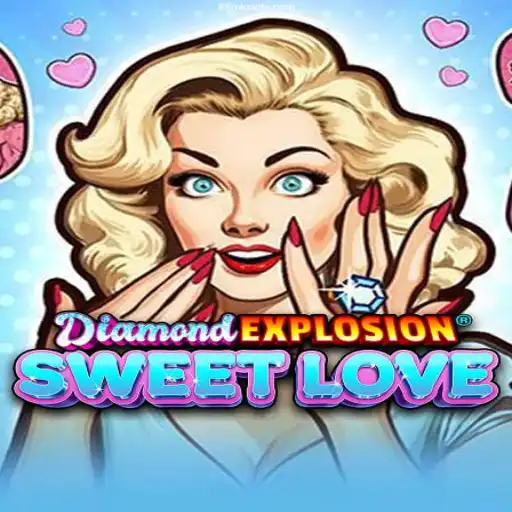 Exploring the Thrills of DiamondExplosionSweetLove: A New Frontier in Online Gaming
