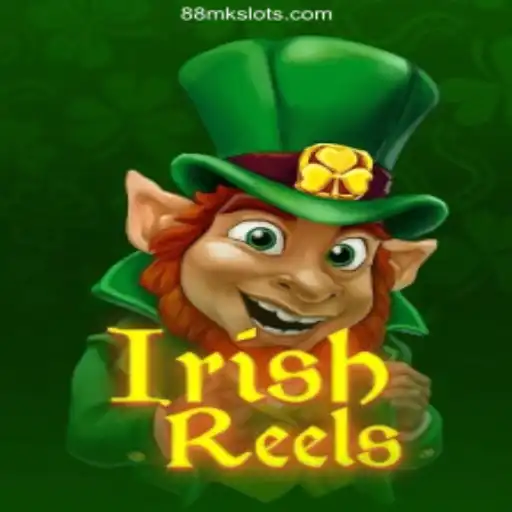 Discover the Magic of IrishReels at 88MK Cassino Online